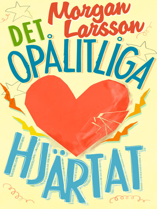 Cover image for Det opålitliga hjärtat